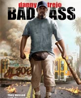 Bad Ass /  